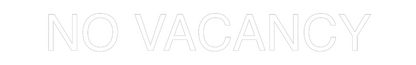 CN LED NEON: NO VACANCY