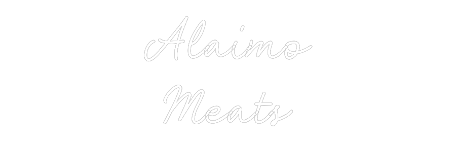 CN LED NEON: Alaimo
Meats