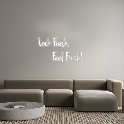 CN LED NEON: Look Fresh,
...