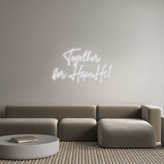 CN LED NEON: Together
for...