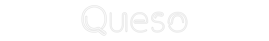 CN LED NEON: Queso
