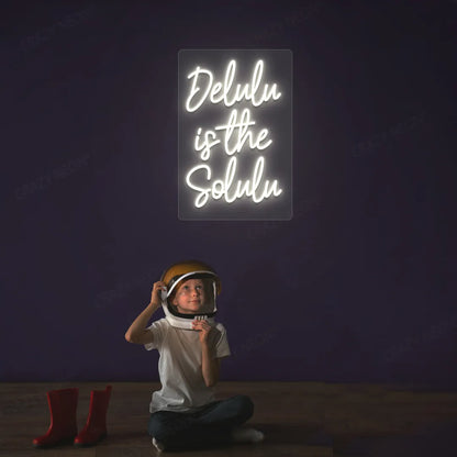 Delulu is the Solulu Neon Sign | Warmwhite