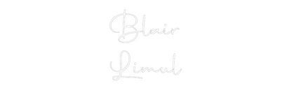 CN LED NEON: Blair
Limul