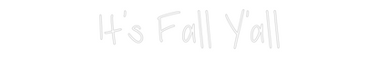 CN LED NEON: It's Fall Y'all