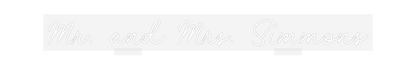 CN Name Neon: Mr. and Mrs. ...