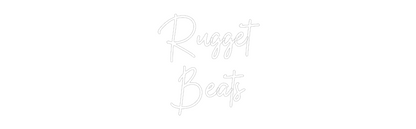 CN LED NEON: Rugget
Beats