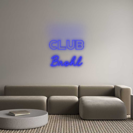CN LED NEON: Club
Brohl