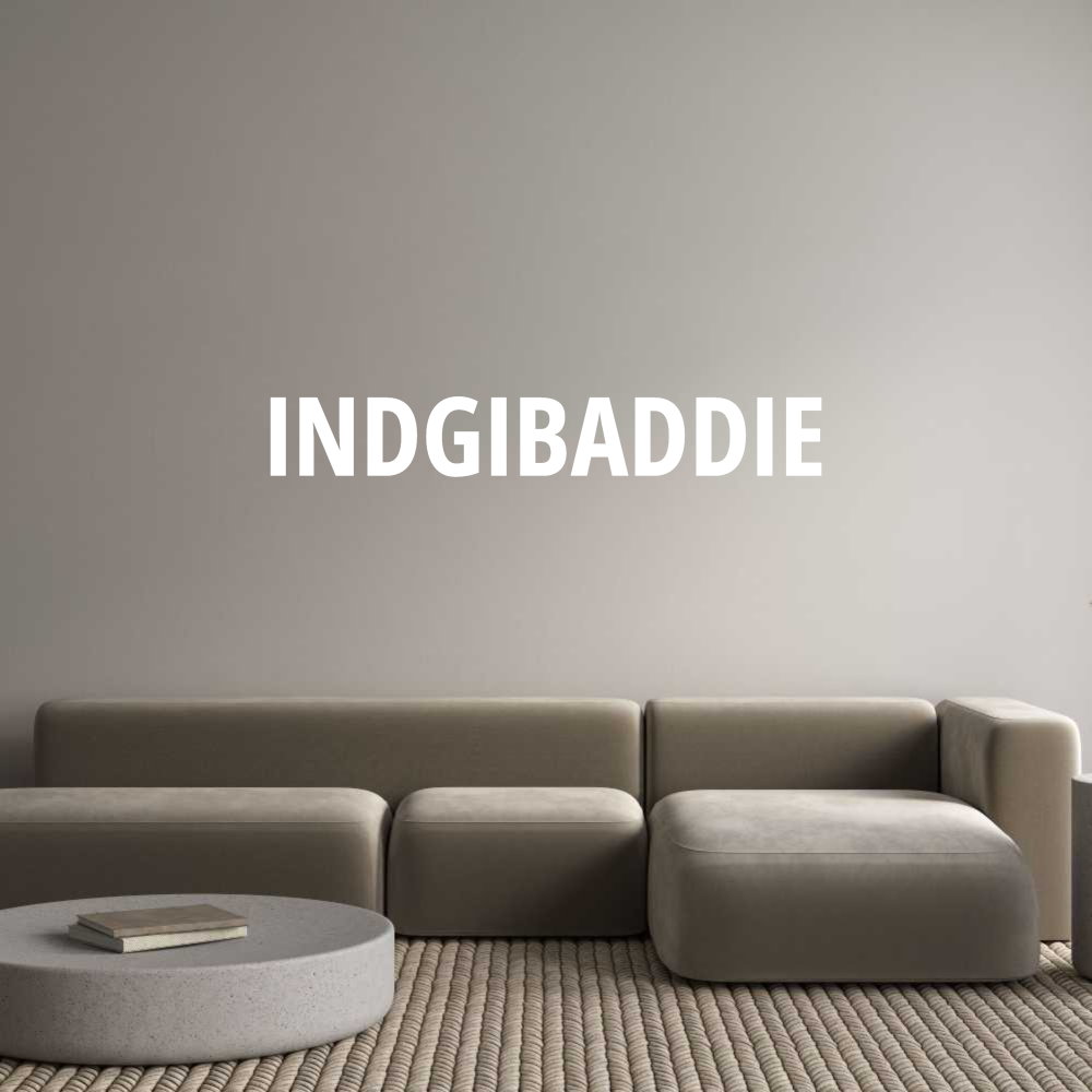 CN Acrylic Letter: INDGIBADDIE