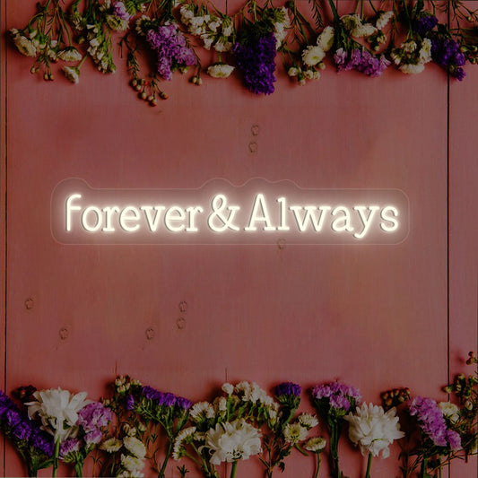 Forever & Always Neon Sign | CNUS000231 | Warmwhite