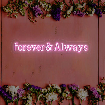 Forever & Always Neon Sign | Pink 