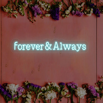 Forever & Always Neon Sign | Iceblue