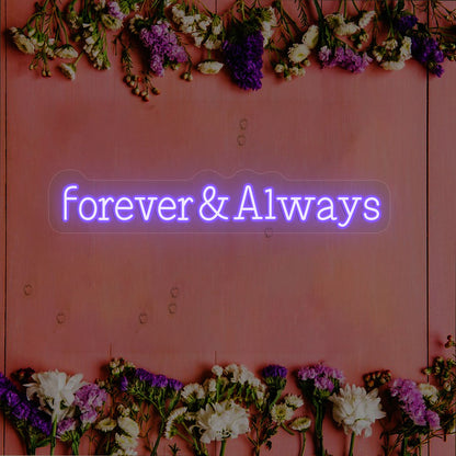 Forever & Always Neon Sign | Purple