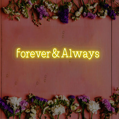 Forever & Always Neon Sign | Yellow