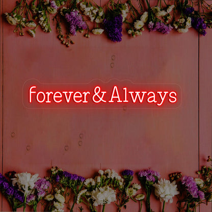 Forever & Always Neon Sign | Red