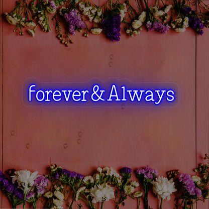 Forever & Always Neon Sign | Blue