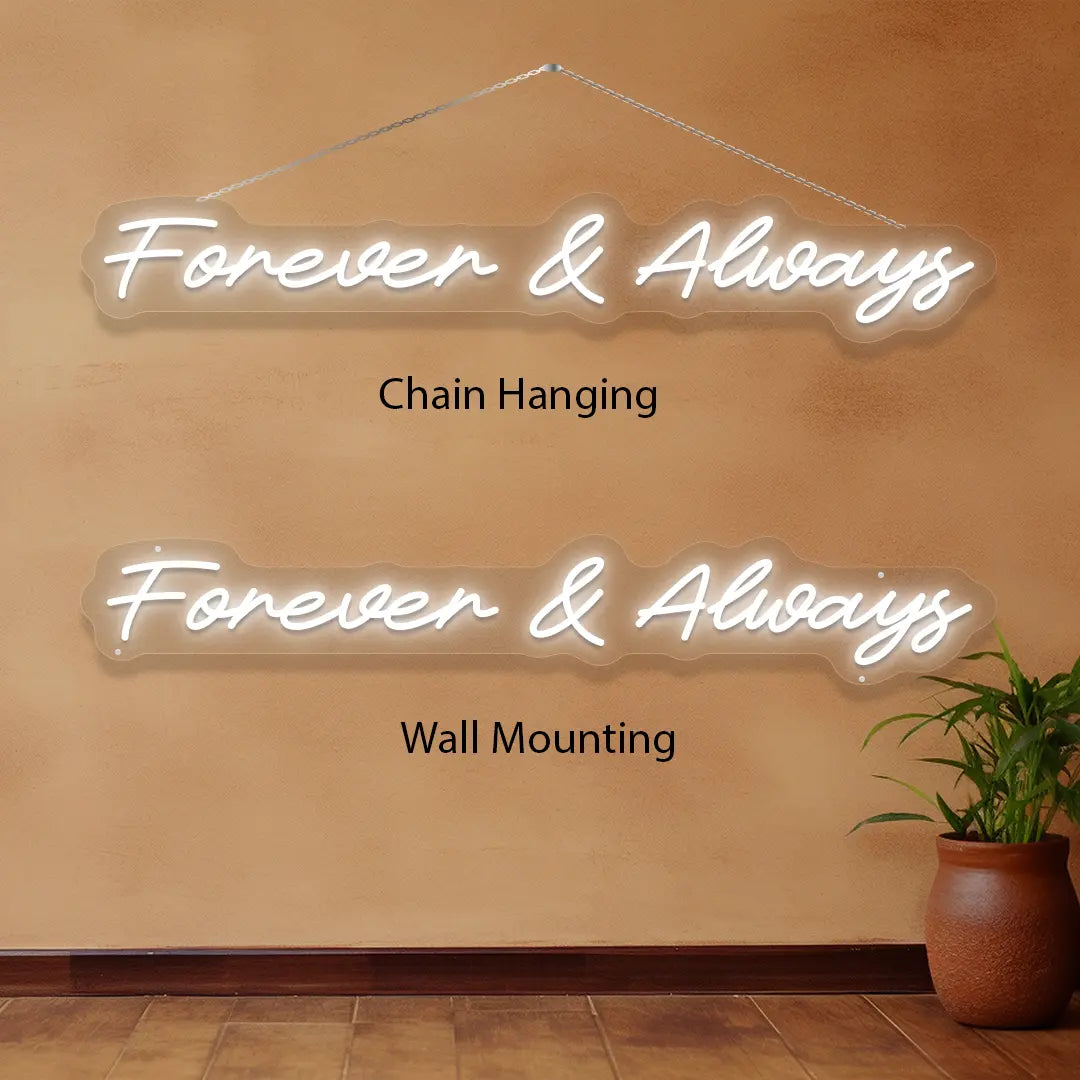 Aiways Sign Forever And Always Sign | CRAZY NEON® – Crazy Neon
