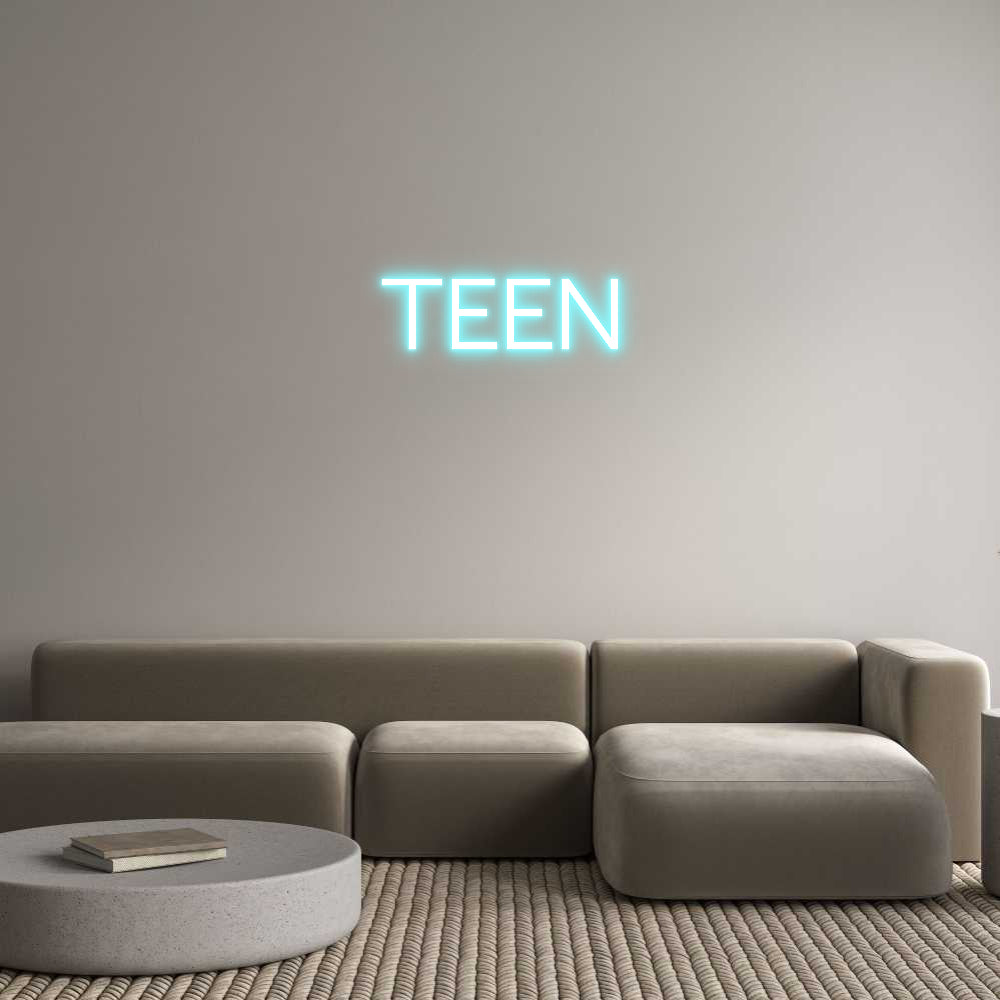 Custom Neon: TEEN