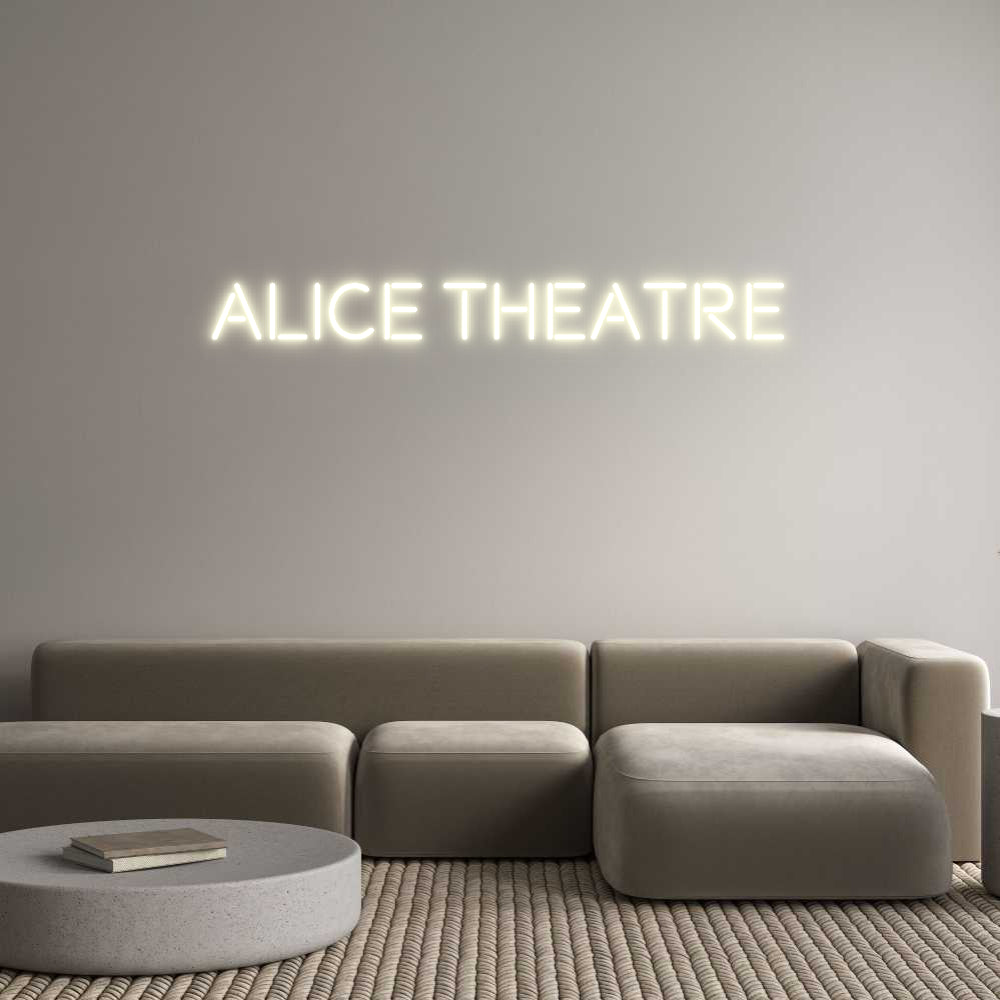 Custom Neon: Alice Theatre