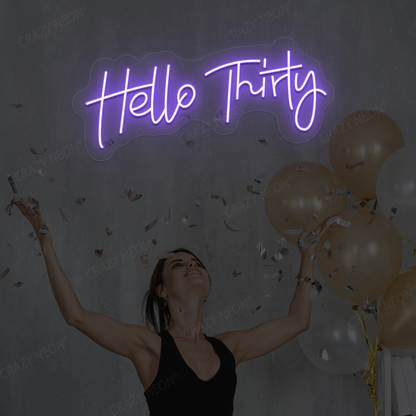 Hello Thirty Neon Sign | Purple