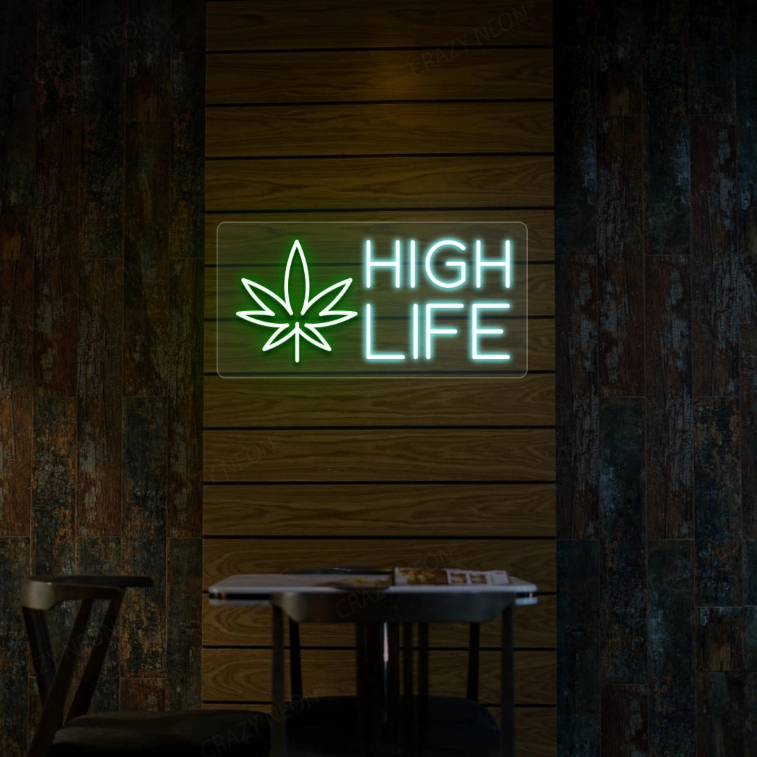 High Life Neon Sign | Iceblue