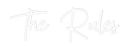 CN Wedding Neon: The Rules