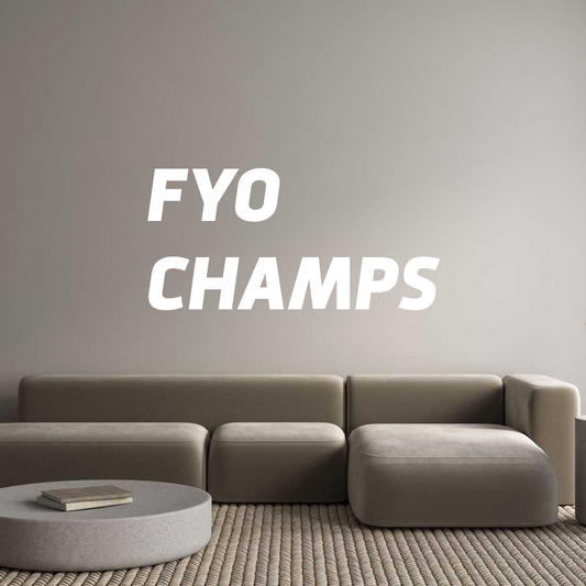 CN Acrylic Letter: FYO
CHAMPS