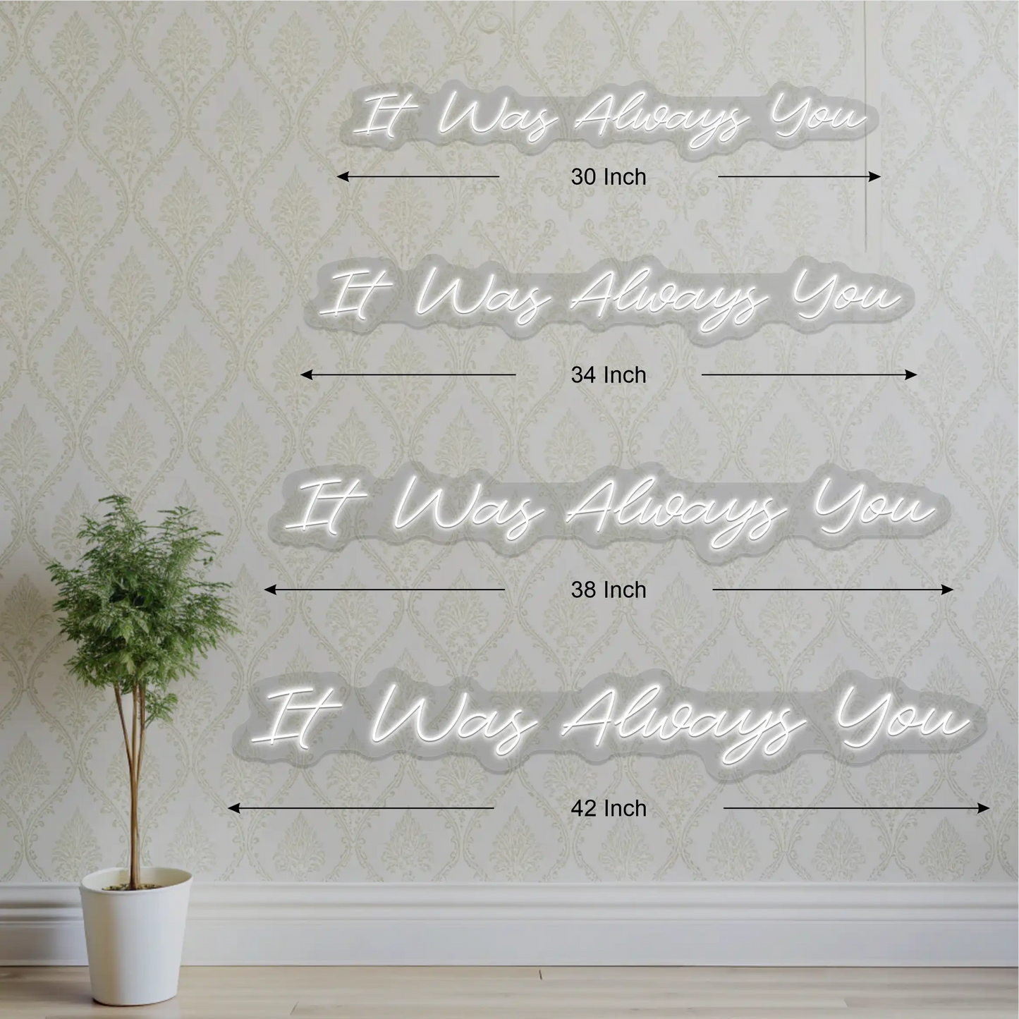 It Was Always You Sign