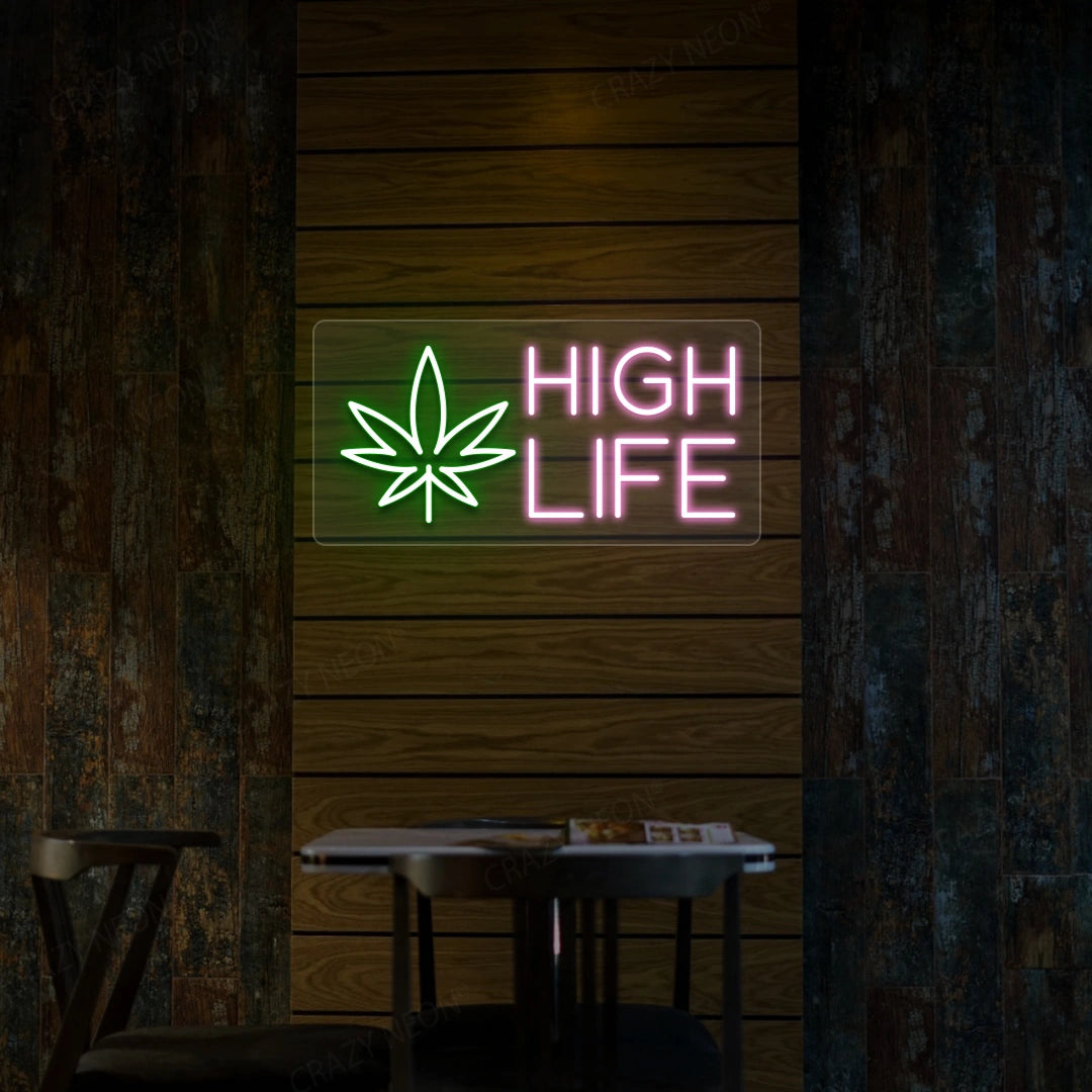 High Life Neon Sign | Pink