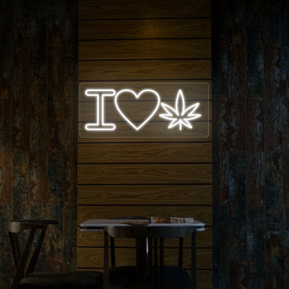 I Love Weed Neon Sign | White