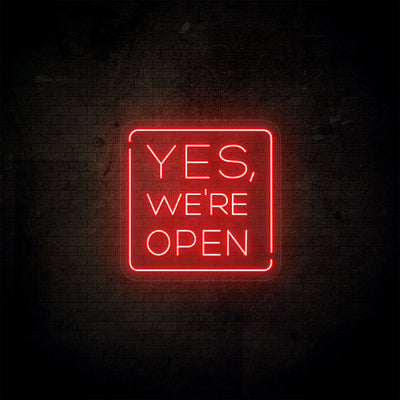 Yes, We’re Open Neon Sign | Red