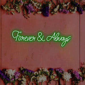 Forever & Always Neon Sign