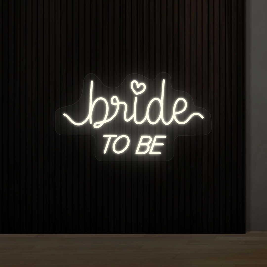 Bride To Be Neon Sign | CNUS000216 - Warmwhite