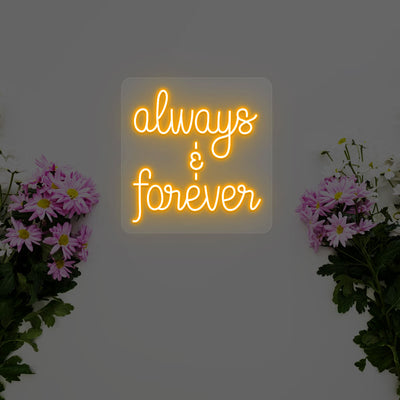 Always And Forever Neon Sign | Orange