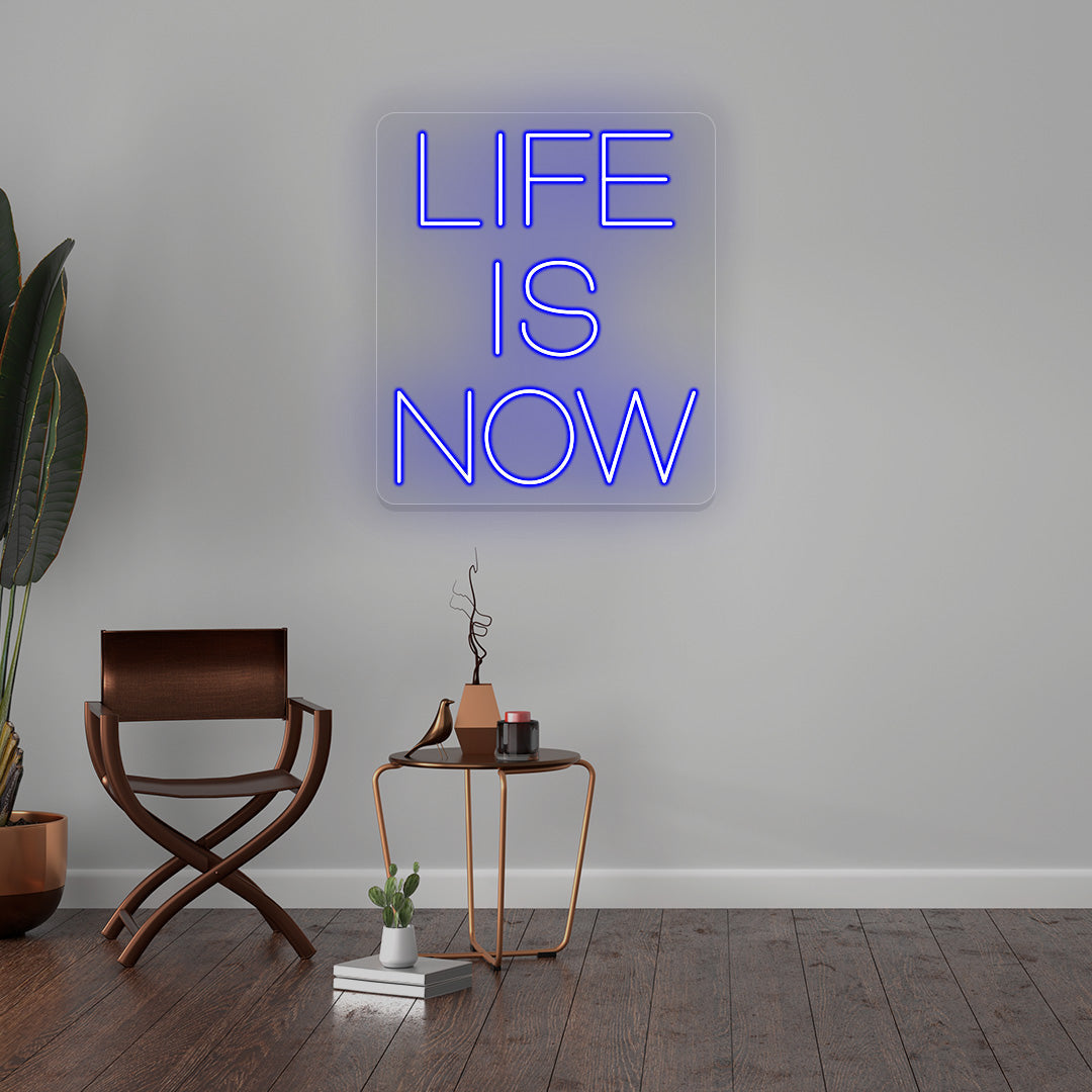 Life Is Now Neon Sign | CNUS016724 | Blue