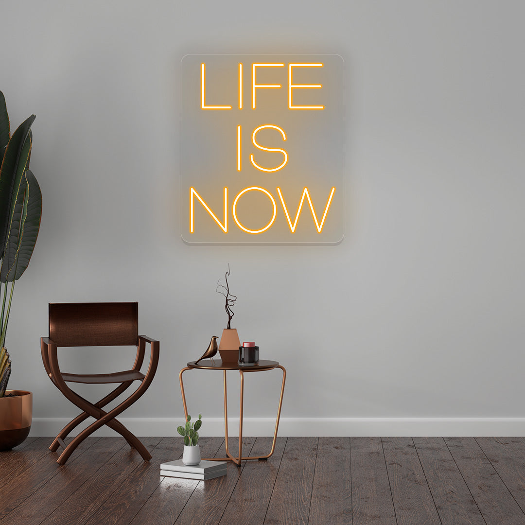 Life Is Now Neon Sign | CNUS016726 | Orange