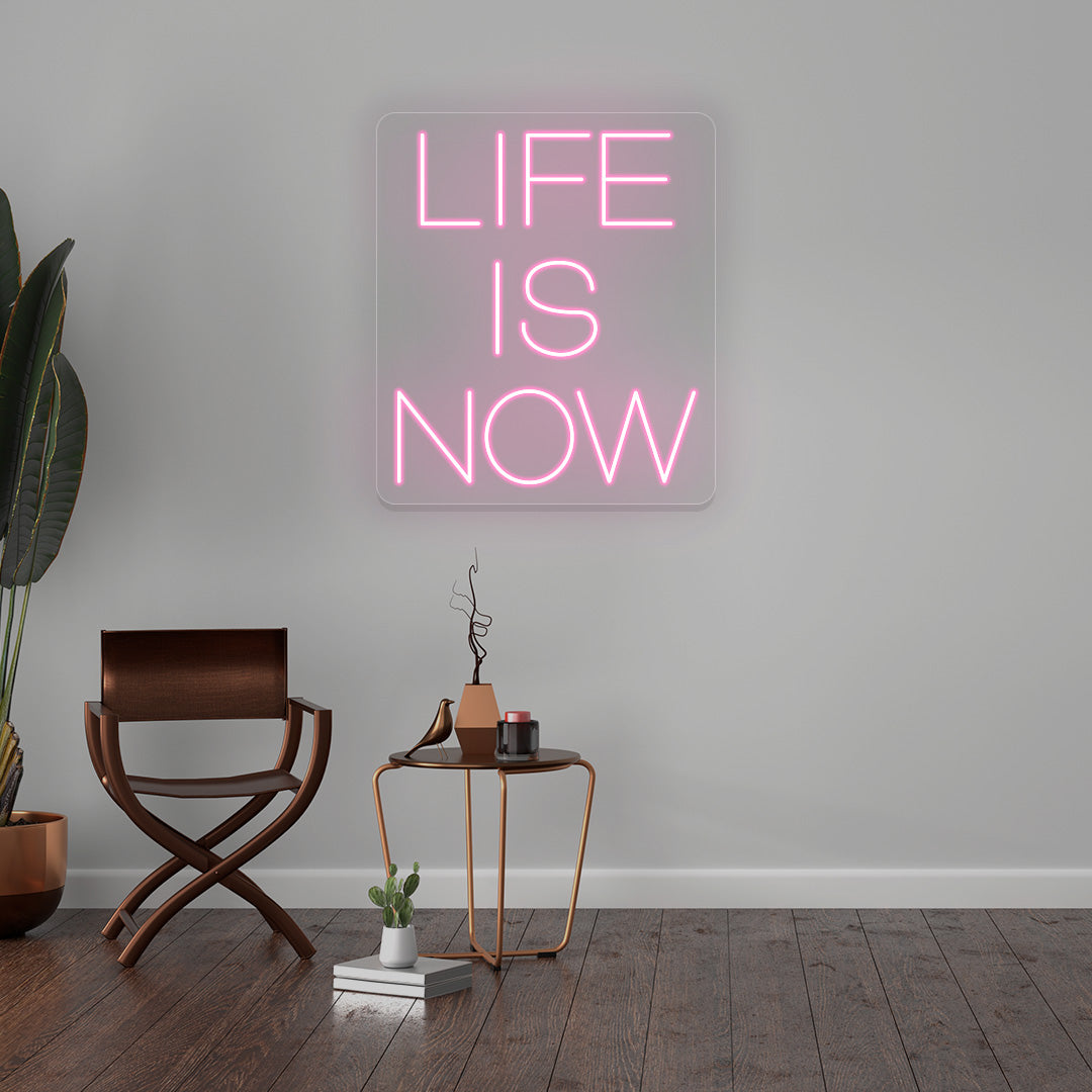 Life Is Now Neon Sign | CNUS016720 | Pink